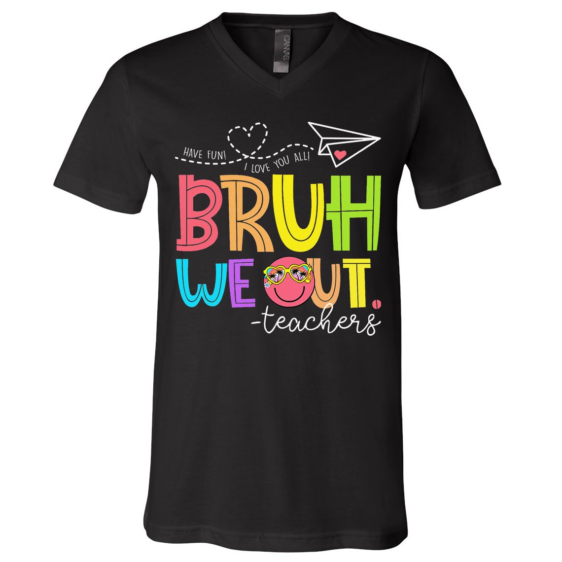Cute Bruh We Out Teachers Last Day End Of School Year V-Neck T-Shirt