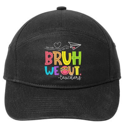 Cute Bruh We Out Teachers Last Day End Of School Year 7-Panel Snapback Hat