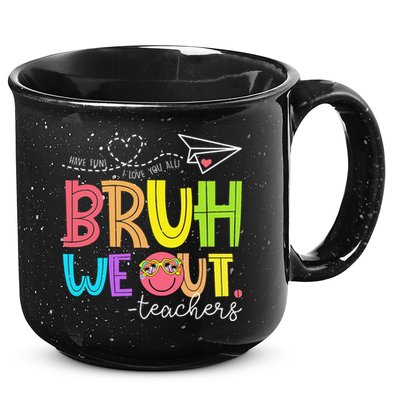 Cute Bruh We Out Teachers Last Day End Of School Year 15oz Campfire Ceramic Mug