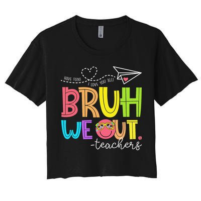 Cute Bruh We Out Teachers Last Day End Of School Year Crop Top