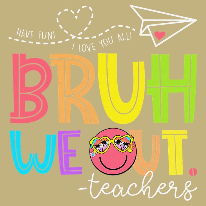 Cute Bruh We Out Teachers Last Day End Of School Year Cooling Performance Crew T-Shirt