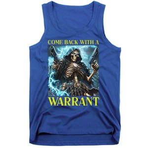 Come Back With A Warrant Cringe Skeleton Tank Top