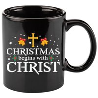 Christmas Begins With Christ 11oz C Handle Ceramic Mug