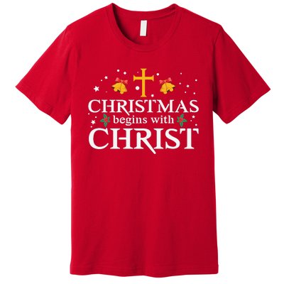 Christmas Begins With Christ Premium T-Shirt