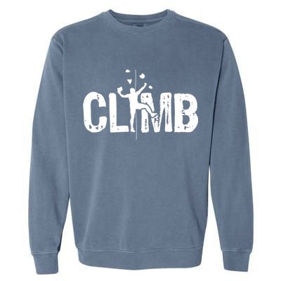 Climb Bouldering Wall Climber Rock Climbing Mountaineer Garment-Dyed Sweatshirt