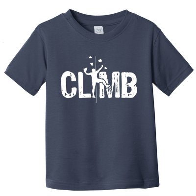 Climb Bouldering Wall Climber Rock Climbing Mountaineer Toddler T-Shirt