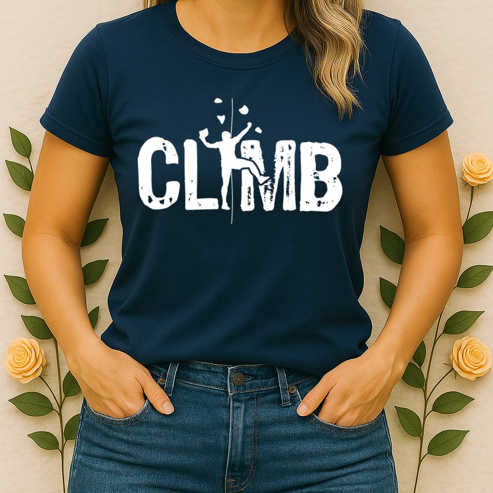 Climb Bouldering Wall Climber Rock Climbing Mountaineer Womens T-Shirt