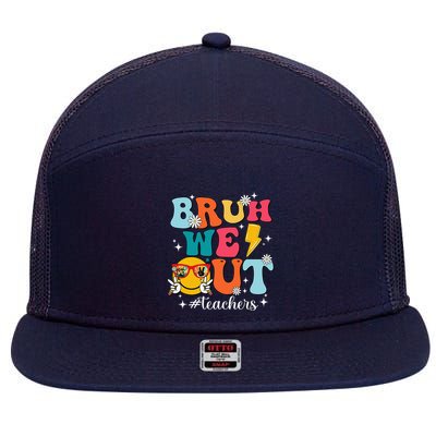 Cute Bruh We Out End Of School Year Teacher Summer Teachers 7 Panel Mesh Trucker Snapback Hat