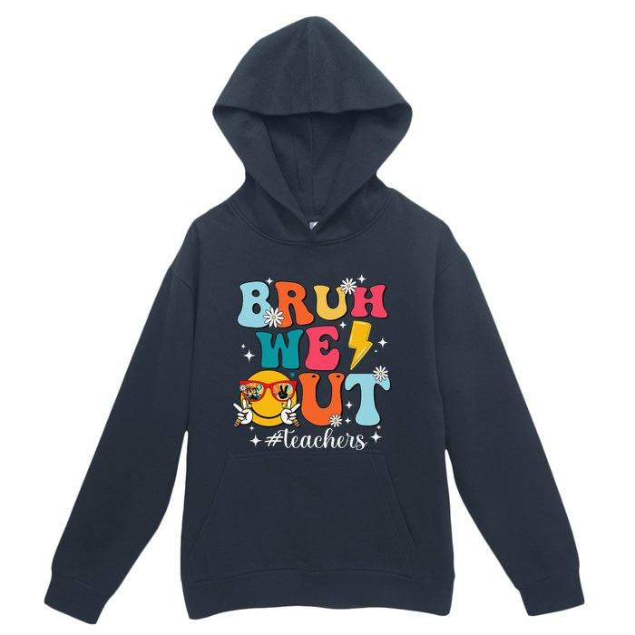 Cute Bruh We Out End Of School Year Teacher Summer Teachers Urban Pullover Hoodie