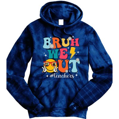 Cute Bruh We Out End Of School Year Teacher Summer Teachers Tie Dye Hoodie