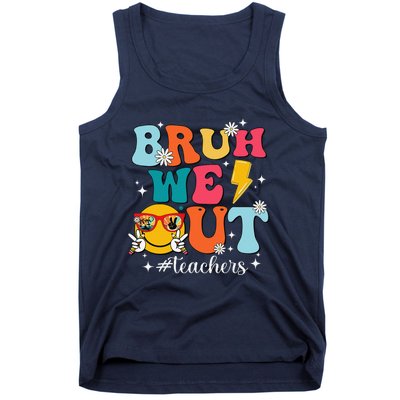 Cute Bruh We Out End Of School Year Teacher Summer Teachers Tank Top