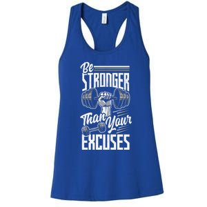 Calisthenics Body Workout Be Stronger Than Your Excuses Great Gift Women's Racerback Tank