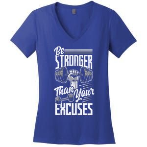 Calisthenics Body Workout Be Stronger Than Your Excuses Great Gift Women's V-Neck T-Shirt