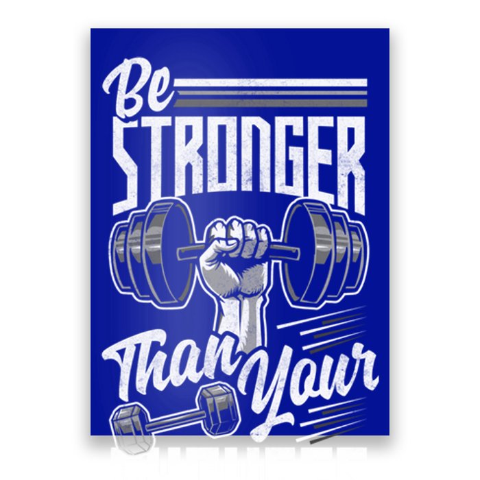 Calisthenics Body Workout Be Stronger Than Your Excuses Cool Gift Poster