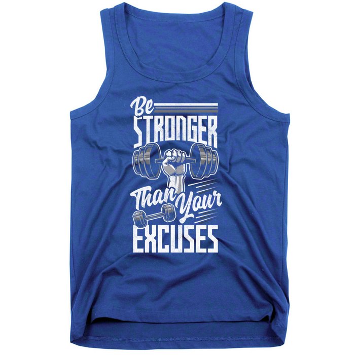 Calisthenics Body Workout Be Stronger Than Your Excuses Cool Gift Tank Top