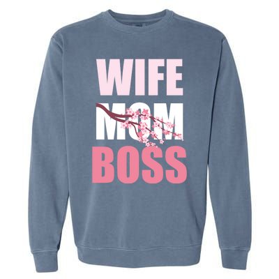 Cherry Blossom Wife Mother Boss Sakura Mothers Day Funny Mom Gift Garment-Dyed Sweatshirt