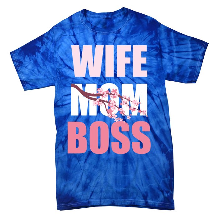 Cherry Blossom Wife Mother Boss Sakura Mothers Day Funny Mom Gift Tie-Dye T-Shirt