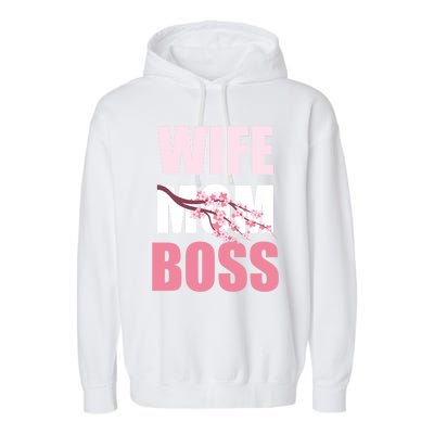 Cherry Blossom Wife Mother Boss Sakura Mothers Day Funny Mom Gift Garment-Dyed Fleece Hoodie