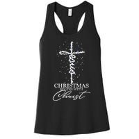 Christmas Begin With Christ Jesus Christian Jesus Xmas Gifts Women's Racerback Tank