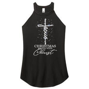 Christmas Begin With Christ Jesus Christian Jesus Xmas Gifts Women's Perfect Tri Rocker Tank