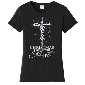 Christmas Begin With Christ Jesus Christian Jesus Xmas Gifts Women's T-Shirt