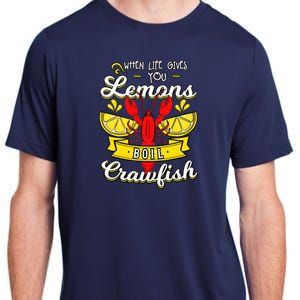 Crawfish Boil When Life Gives You Lemons Crayfish Festival Adult ChromaSoft Performance T-Shirt