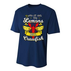 Crawfish Boil When Life Gives You Lemons Crayfish Festival Performance Sprint T-Shirt