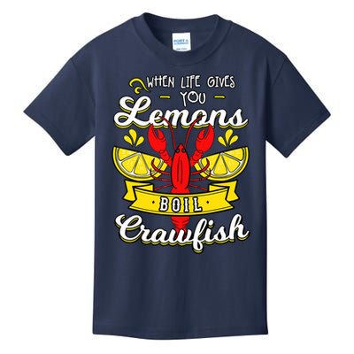 Crawfish Boil When Life Gives You Lemons Crayfish Festival Kids T-Shirt
