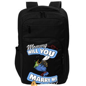 Cute Bee Wedding Offer Mommy Will You Marry My Daddy Great Gift Impact Tech Backpack