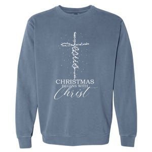 Christmas Begins With Christ Jesus Faithful Christian Light Garment-Dyed Sweatshirt