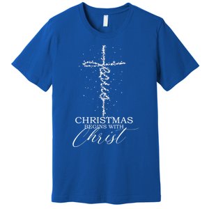 Christmas Begins With Christ Jesus Faithful Christian Light Premium T-Shirt