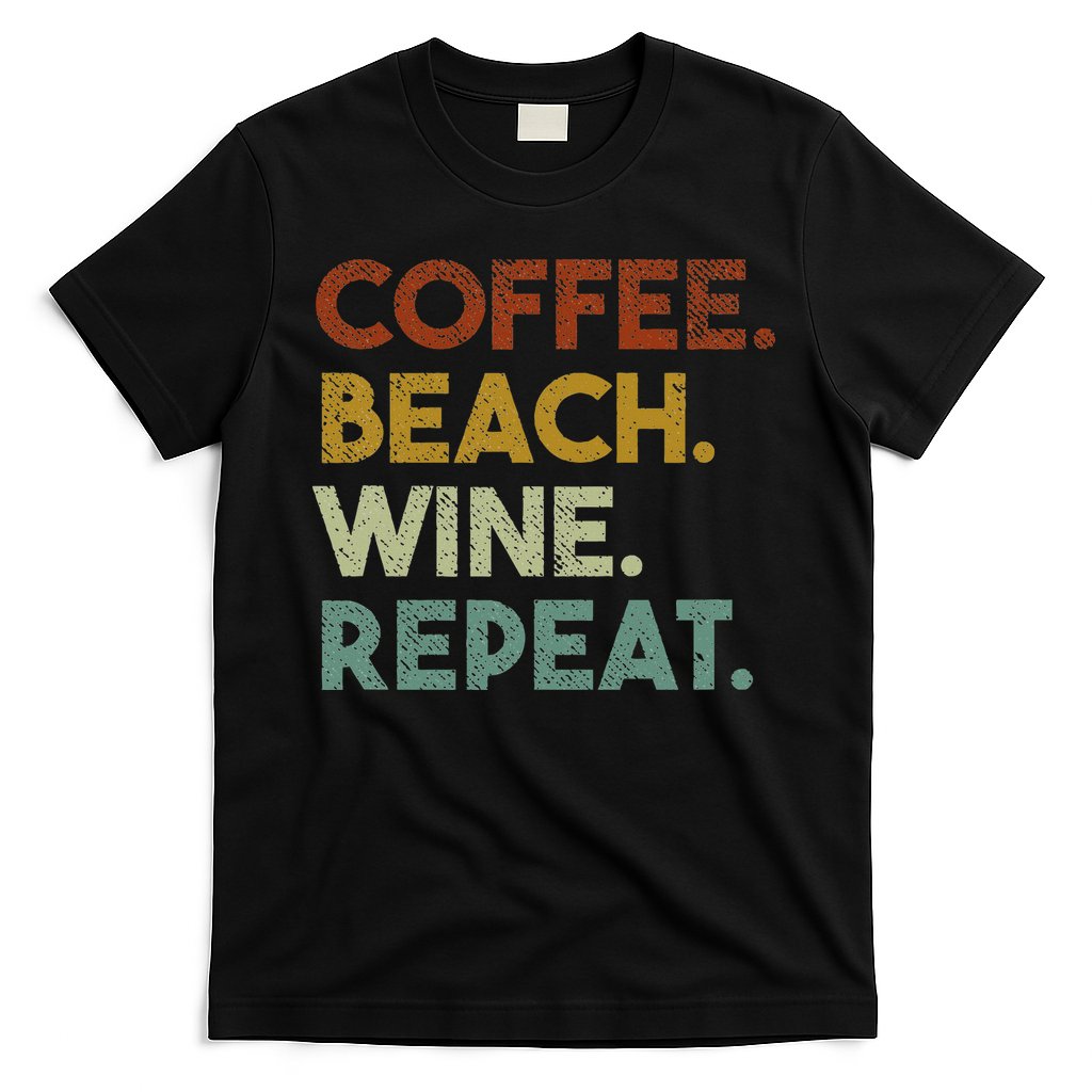 Coffee Beach Wine Repeat Funny Retro Beach T-Shirt