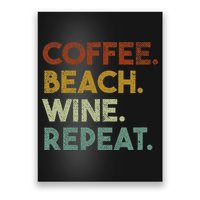 Coffee Beach Wine Repeat Funny Retro Beach Poster