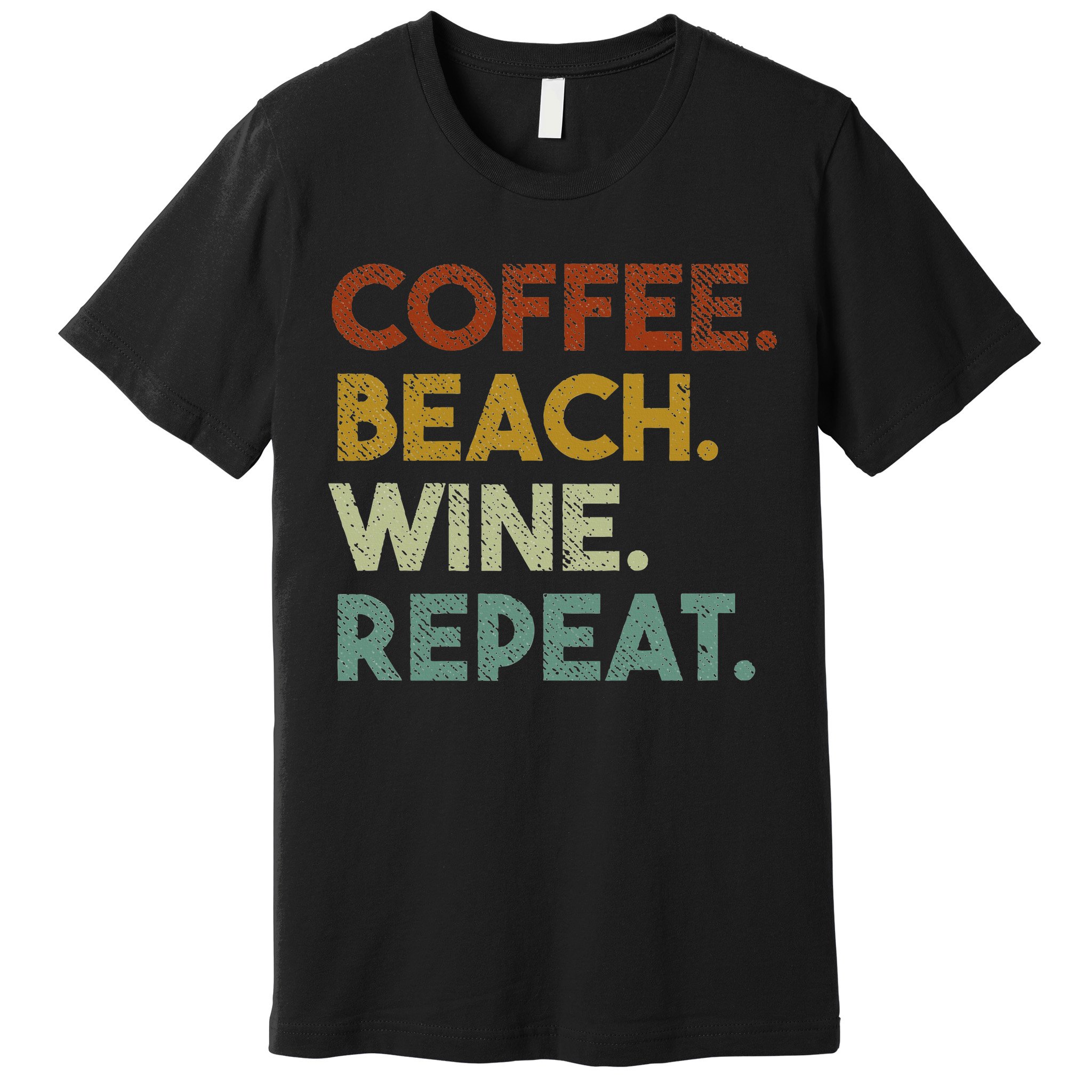 Coffee Beach Wine Repeat Funny Retro Beach Premium T-Shirt