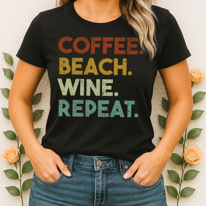 Coffee Beach Wine Repeat Funny Retro Beach Womens T-Shirt