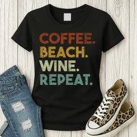 Coffee Beach Wine Repeat Funny Retro Beach Womens T-Shirt