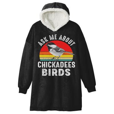 Chickadee Bird Women Daughter Mom Lover Birdwatching Hooded Wearable Blanket