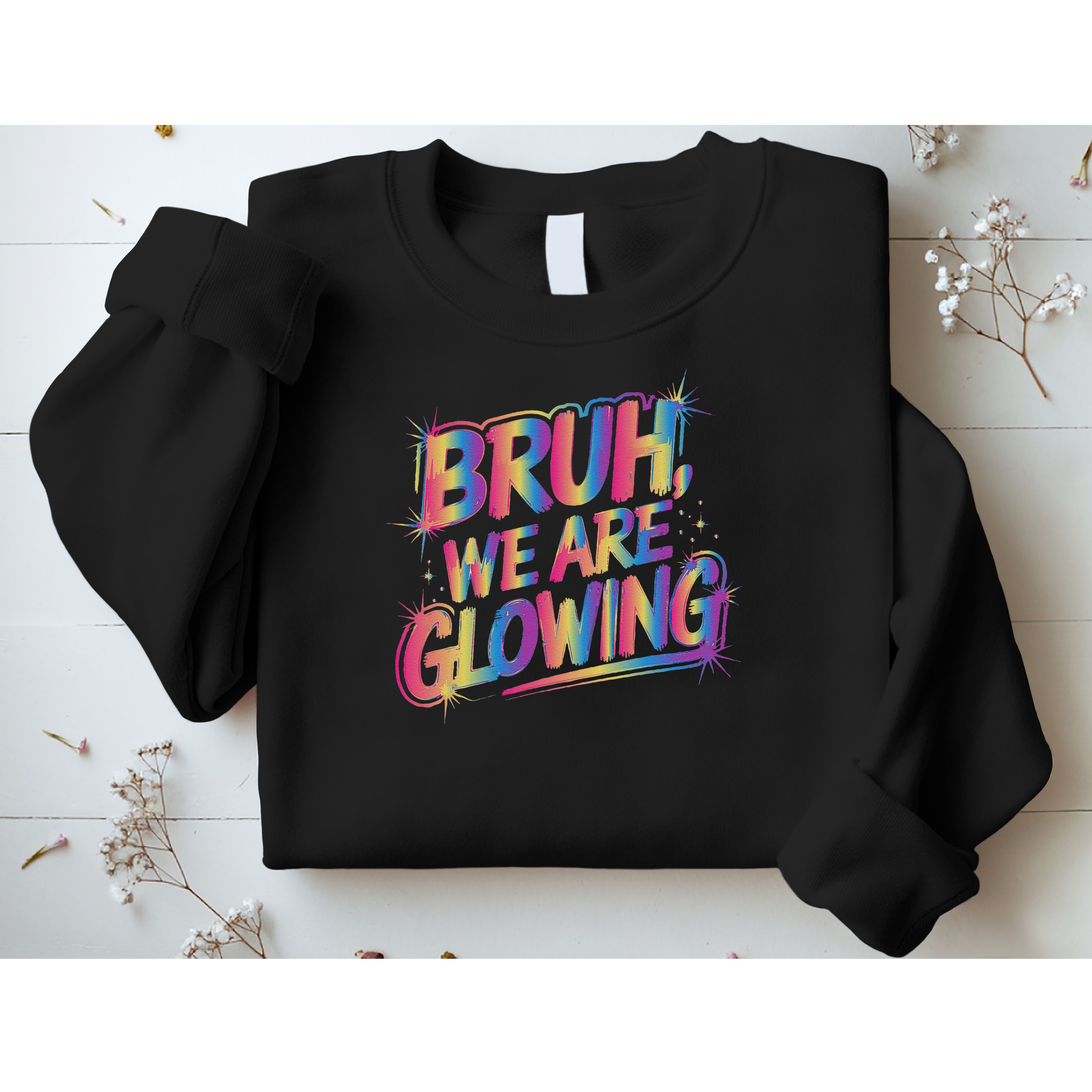 Colorful Bruh We Are Glowing Matching Family Birthday Party Sweatshirt