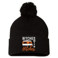 Camping Bitches With Hitches Pom Pom 12in Knit Beanie