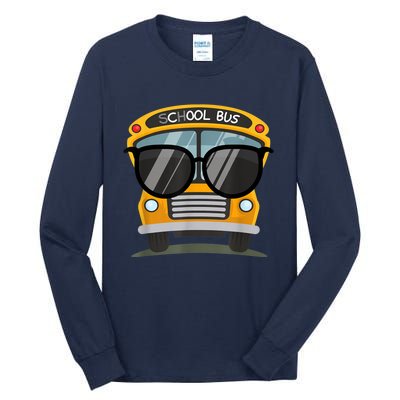 Cool Bus With Sunglasses School Bus Party Tall Long Sleeve T-Shirt