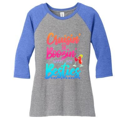 Cruisin Boozin With My Besties Gift Women's Tri-Blend 3/4-Sleeve Raglan Shirt