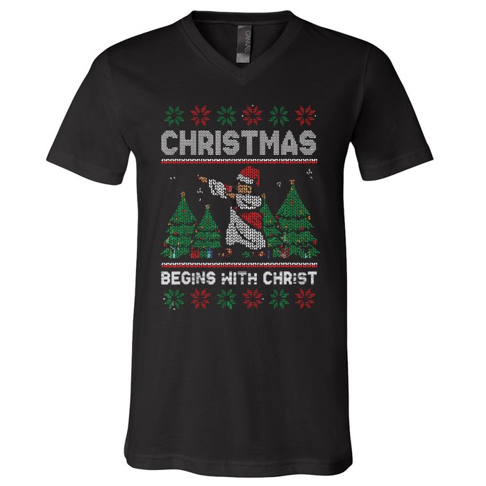 Christmas Begins With Christ Funny Ugly Christmas Jesus V-Neck T-Shirt