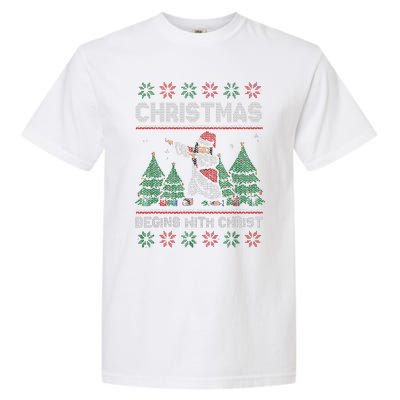 Christmas Begins With Christ Funny Ugly Christmas Jesus Garment-Dyed Heavyweight T-Shirt