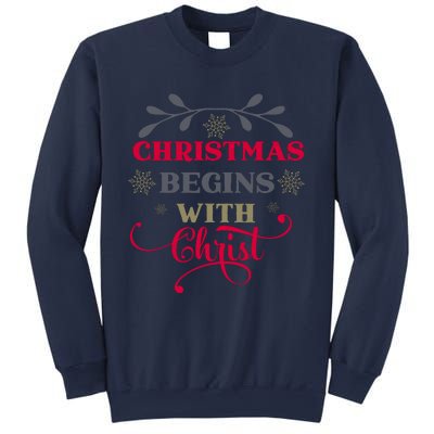 Christmas Begins With Christ Christian Sweatshirt