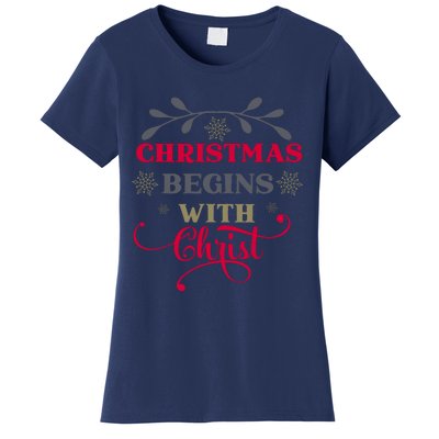 Christmas Begins With Christ Christian Women's T-Shirt