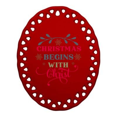 Christmas Begins With Christ Christian Ceramic Oval Ornament