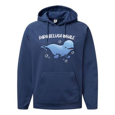 Cool Beluga Whale Dad Orca Whales Save The Ocean Gift Performance Fleece Hoodie