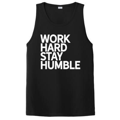 Classic Bold Work Hard Stay Humble Keepsake Lifestyle Motto Gift PosiCharge Competitor Tank