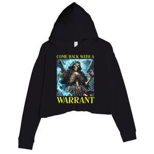 Come Back With A Warrant Cringe Skeleton Meme Crop Fleece Hoodie