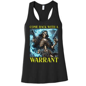 Come Back With A Warrant Cringe Skeleton Meme Women's Racerback Tank